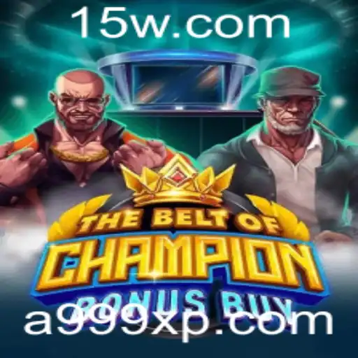 TheBeltOfChampionBonusBuy: Uma Aventura Épica com 999xp